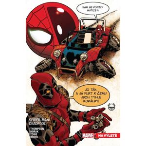 Spider-Man Deadpool 8 - Na výletě - Thompson Robbie