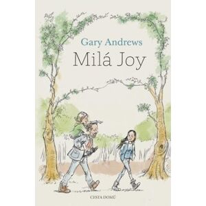 Milá Joy - Andrews Gary