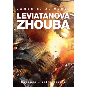 Leviatanova zhouba - Expanze 9 - Corey James S. A.