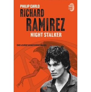 Richard Ramirez: Night Stalker - Carlo Philip