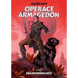 Operace Armagedon - Neff Ondřej