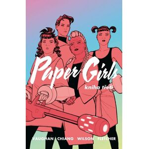 Paper Girls 3 - Vaughan Brian K.