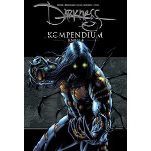 Darkness Kompendium - Kniha 4 - Hester Phil
