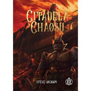 Citadela chaosu (gamebook) - Jackson Steve