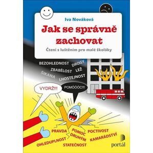 Jak se správně zachovat - Čtení s luštěním pro malé školáky - Nováková Iva