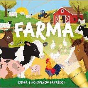 Farma - Kniha s kouzelnou baterkou - Plehov Mel