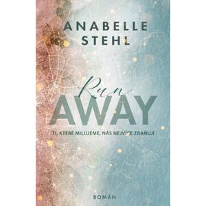 RunAway - Stehl Anabelle