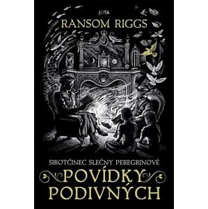Sirotčinec slečny Peregrinové: Povídky podivných - Riggs Ransom
