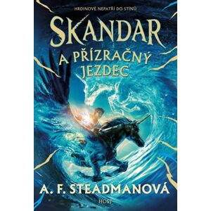 Skandar a přízračný jezdec - Steadmanová A. F.
