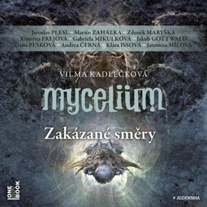 Mycelium VII - Zakázané směry - 3 CDmp3 - Kadlečková Vilma