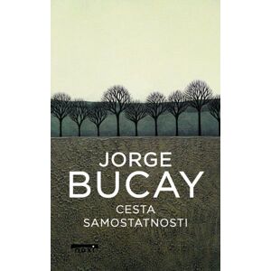Cesta samostatnosti - Bucay Jorge