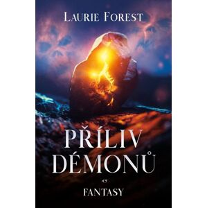 Příliv démonů - Forest Laurie