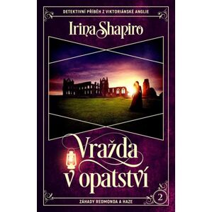 Vražda v opatství - Shapiro Irina