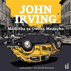 Modlitba za Owena Meanyho - 3 CDmp3 (Čte David Novotný) - Irving John
