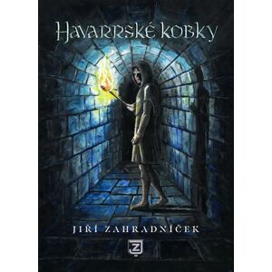 Havarrské kobky (gamebook) - Zahradníček Jiří