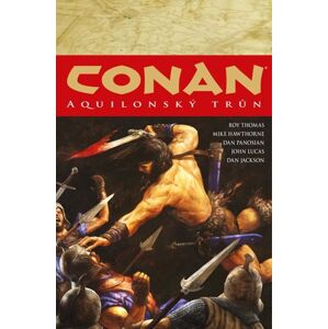Conan 12: Aquilonský trůn - Howard Robert E.