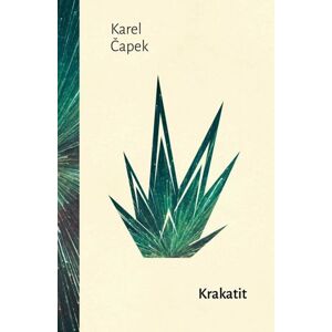 Krakatit (1) - Čapek Karel