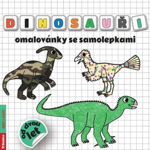Dinosauři omalovánky se samolepkami - Kneblová Radka