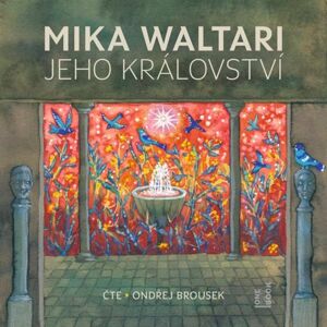 Jeho království - CDmp3 (Čte Ondřej Brousek) - Waltari Mika