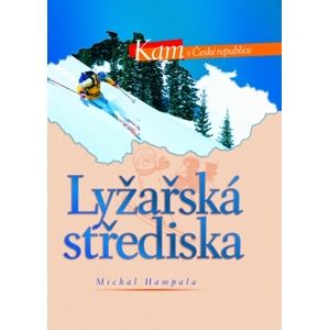 Kam v ČR - Lyžařská střediska - Hampala Michal