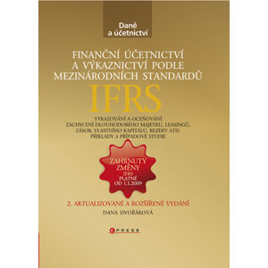Finanční účetnictví a výkaznictví podle mezinárodních standardů IFRS - Dvořáková Dana