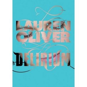 Delirium - Oliverová Lauren