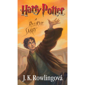 Harry Potter a relikvie smrti - Rowlingová K. Joanne