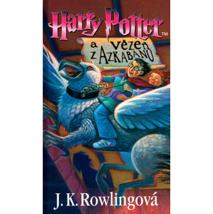 Harry Potter a Vězeň z Azkabanu - Rowlingová K. Joanne