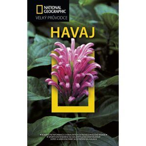 Havaj - Velký průvodce National Geographic - Rita Ariyoshi