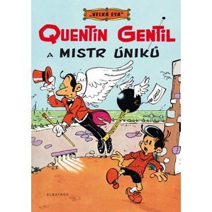 Velká esa 1 - Quentin Gentil a mistr úniků - Greg