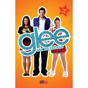 Glee 1 - Jak to začalo