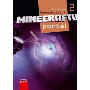 Dobrodružství Minecraftu 2 - Portál - S.D. Stuart