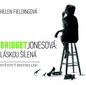 CD Bridget Jonesová: Láskou šílená - Helen Fieldingová