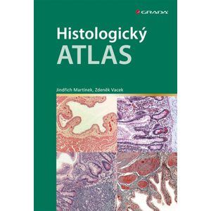 Histologický atlas - Martínek Jindřich