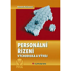 Personální řízení - východiska a vývoj - Kocianová Renata