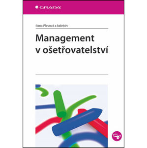 Management v ošetřovatelství - Plevová Ilona