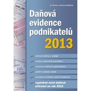 Daňová evidence podnikatelů 2013 - Daňová evidence podnikatelů 2013