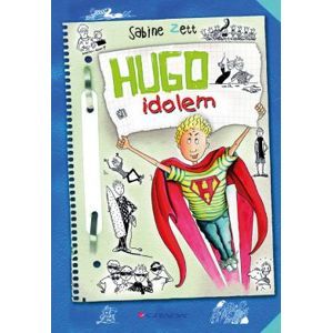 Hugo idolem - Zett Sabine, Krause Ute,