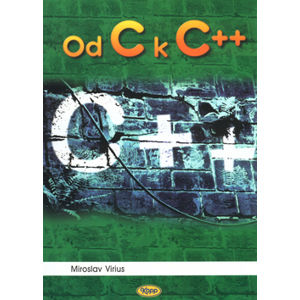 Od C k C++ - Virius Miroslav
