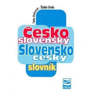 Česko-slovenský/ Slovensko-český slovník - Balcová T., Greňa Š.