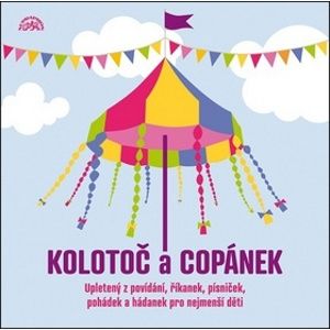 CD Kolotoč a copánek - Různí interpreti
