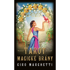 Tarot magické brány - kniha a 78 karet - Ciro Marchetti