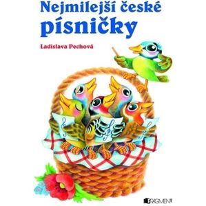 Nejmilejší české písničky - Ladislava Pechová