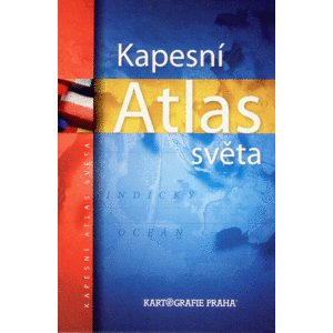 Kapesní atlas světa - Kartografie Praha - vydání 2010