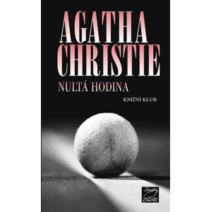 Nultá hodina - Christie Agatha