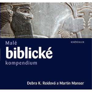 Malé biblické kompendium - Manser Martin H., Reidová Debra