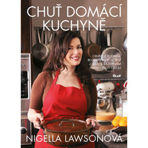 Chuť domácí kuchyně - Lawsonová Nigella