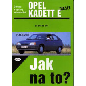 Opel Kadet E diesel - 9/84 - 8/91 - Jak na to? - 8. - Etzold Hans-Rudiger Dr.