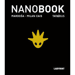Nanobook - Křehký příběh internetového věku - TATA/BOJS - Mardoša, Milan Cais ml.