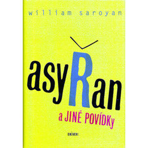 Asyřan - Saroyan William